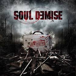 Soul Demise : Sindustry